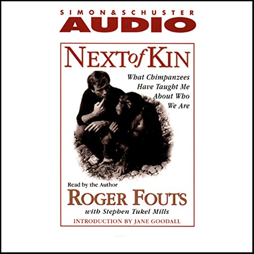 Next of Kin by Roger Fouts