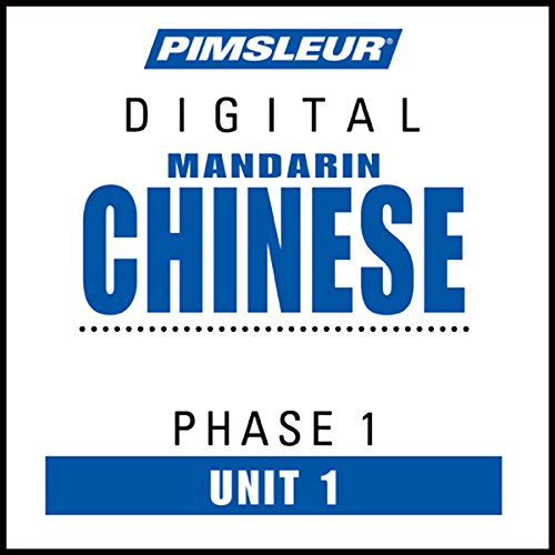 Chinese (Man) Phase 1, Unit 01 by Pimsleur