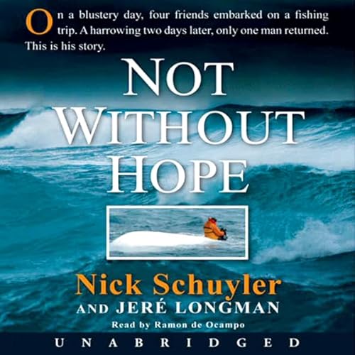 Not Without Hope by Nick Schuyler