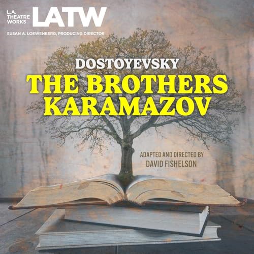 The Brothers Karamazov (Dramatized)