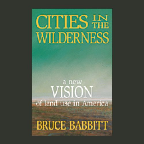 Cities in the Wilderness