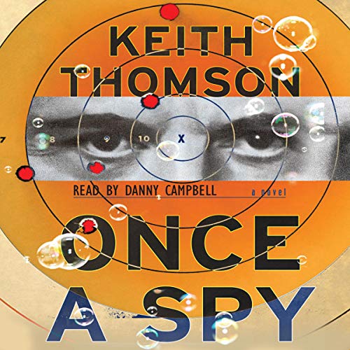 Once a Spy by Keith Thomson