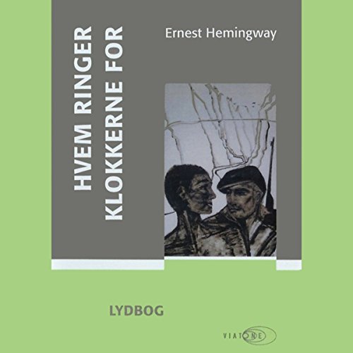 Hvem ringer klokkerne for [For Whom the Bell Tolls]
