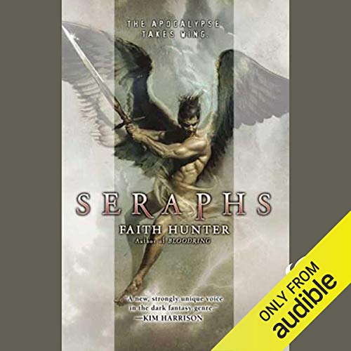 Seraphs by Faith Hunter