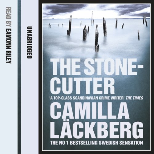 The Stonecutter by Camilla Lackberg