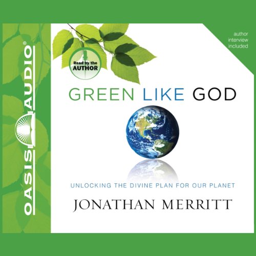 Green Like God by Jonathan Merritt