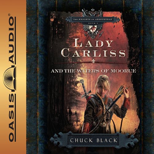 Lady Carliss and the Waters of Moorue