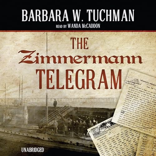 The Zimmermann Telegram