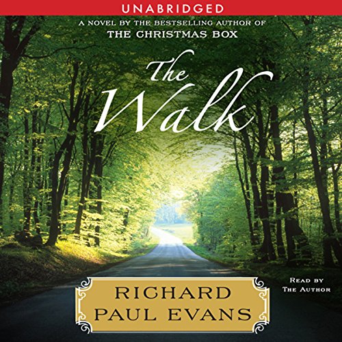 The Walk by Richard Paul Evans