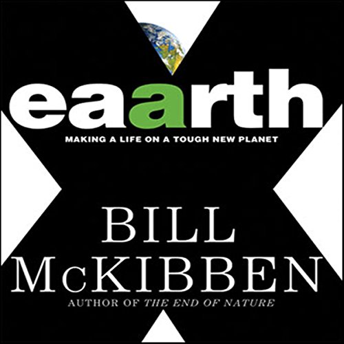 Eaarth by Bill McKibben