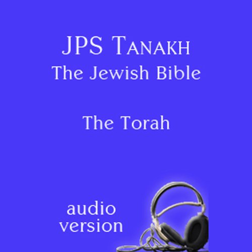 The Torah: The JPS Audio Version