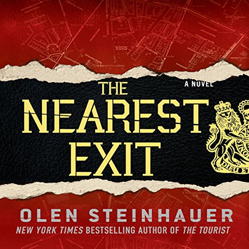 The Nearest Exit by Olen Steinhauer