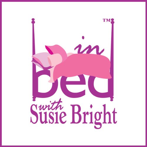 In Bed with Susie Bright 452: Faking Female Orgasm: The Epidemic That Has Most Men Fooled