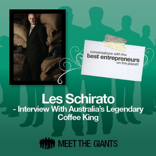 Les Schirato - Interview with Australia's Legendary Coffee King