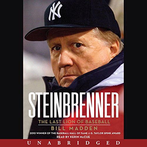 Steinbrenner by Bill Madden