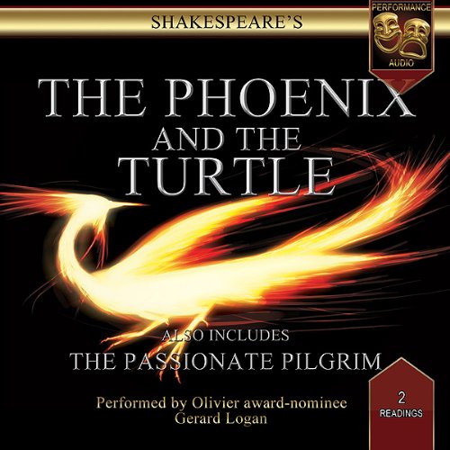 The Passionate Pilgrim / The Phoenix & The Turtle