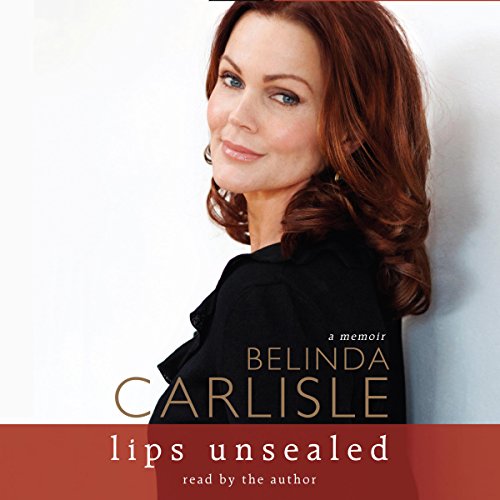 Lips Unsealed by Belinda Carlisle