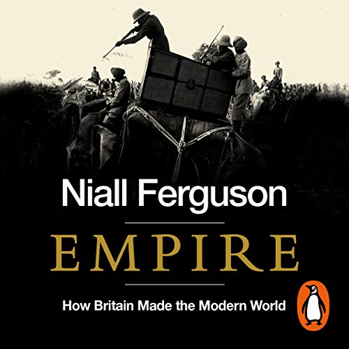 Empire by Niall Ferguson