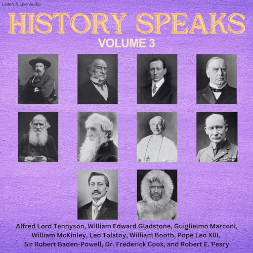 History Speaks - Volume 3 by Alfred Tennyson