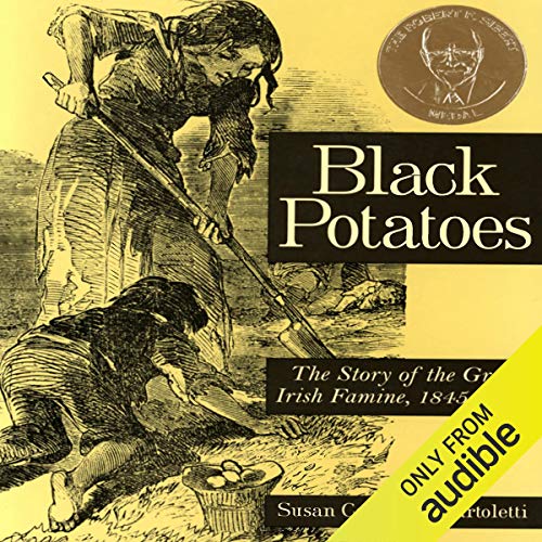 Black Potatoes by Susan Campbell Bartoletti
