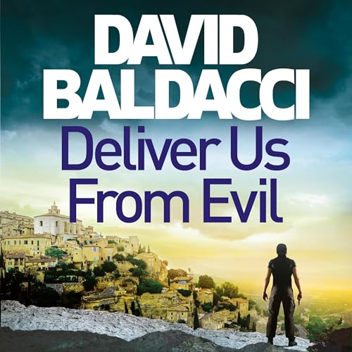 Deliver Us From Evil by David Baldacci