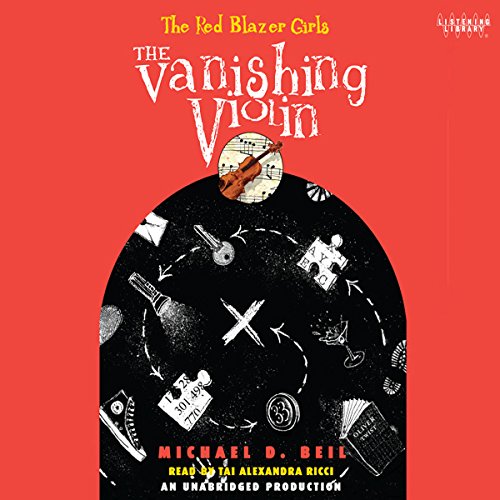 The Red Blazer Girls: The Vanishing Violin