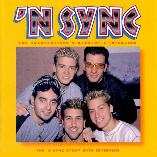 'N Sync & Justin Timberlake: A Rockview Audiobiography