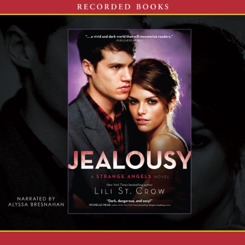 Jealousy by Lili St. Crow