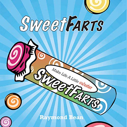 Sweet Farts