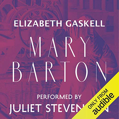 Mary Barton by Elizabeth Gaskell