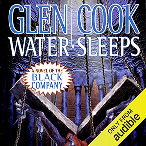 Water Sleeps by Glen Cook