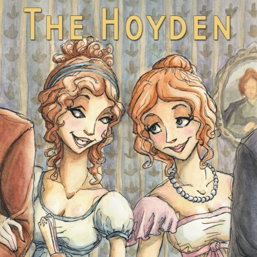 The Hoyden (Dramatized) by Berta Platas