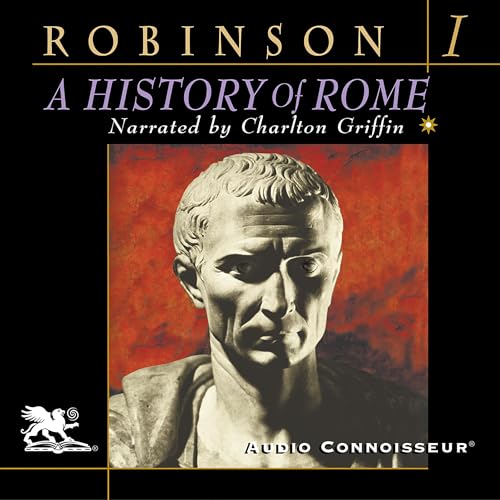 The History of Rome, Volume 1, Books 1 - 5