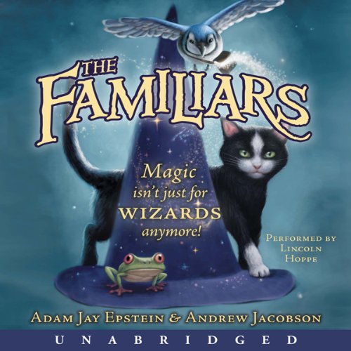 The Familiars by Adam Jay Epstein