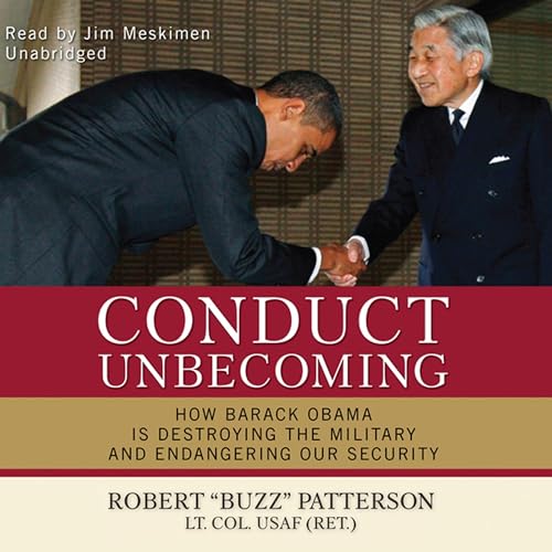 Conduct Unbecoming by Robert “Buzz” Patterson Lt. Col. USAF (Ret.)