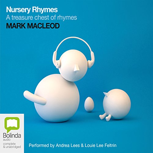 Nursery Rhymes by Mark Macleod