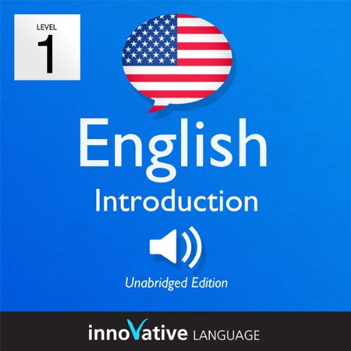 Learn English - Level 1: Introduction to English, Volume 1: Lessons 1-25