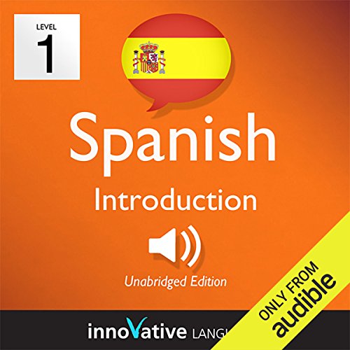 Learn Spanish - Level 1: Introduction to Spanish, Volume 1: Lessons 1-25