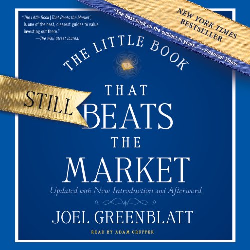 The Little Book That Still Beats the Market by Joel Greenblatt