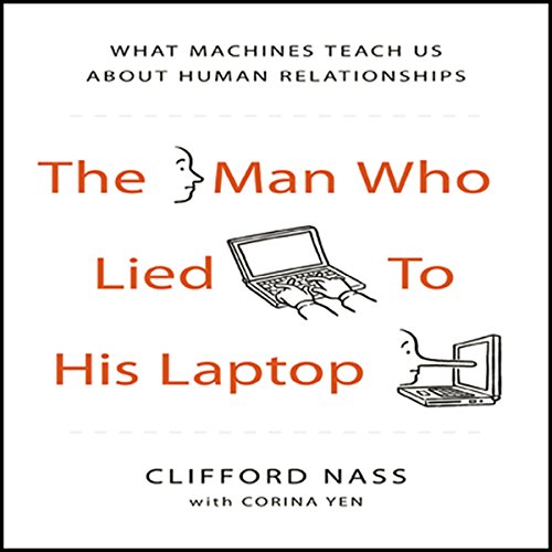 The Man Who Lied to His Laptop