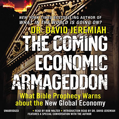 The Coming Economic Armageddon