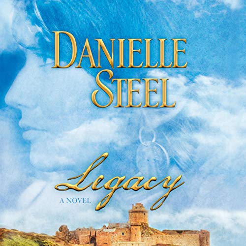 Legacy by Danielle Steel