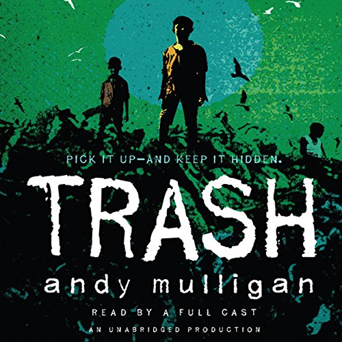 Trash by Andy Mulligan