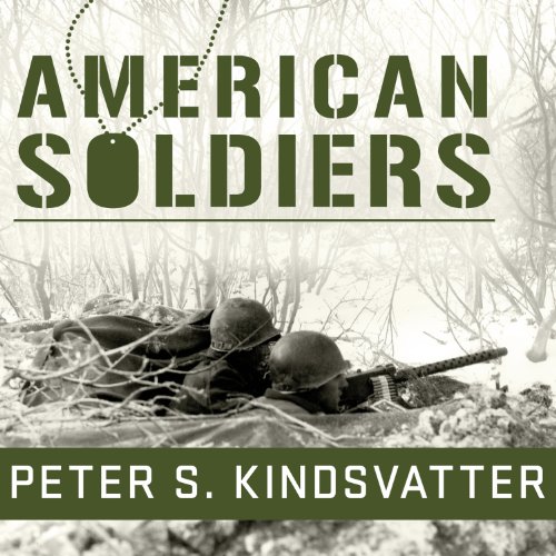 American Soldiers by Peter S. Kindsvatter