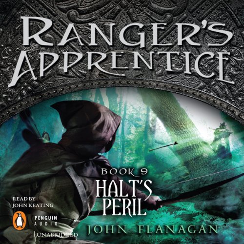 Ranger's Apprentice: Halt's Peril by John Flanagan