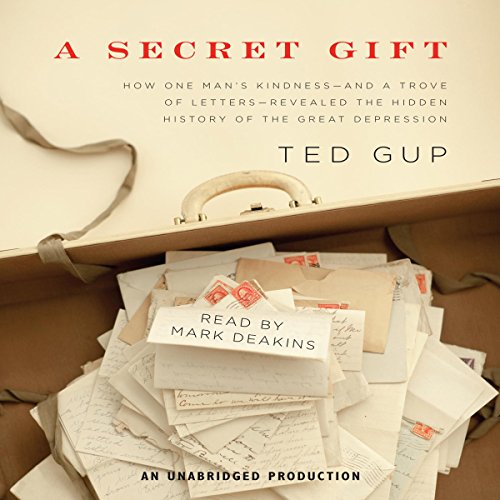 A Secret Gift by Ted Gup