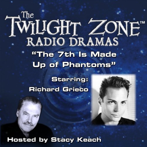 The 7th Is Made Up of Phantoms by Rod Serling
