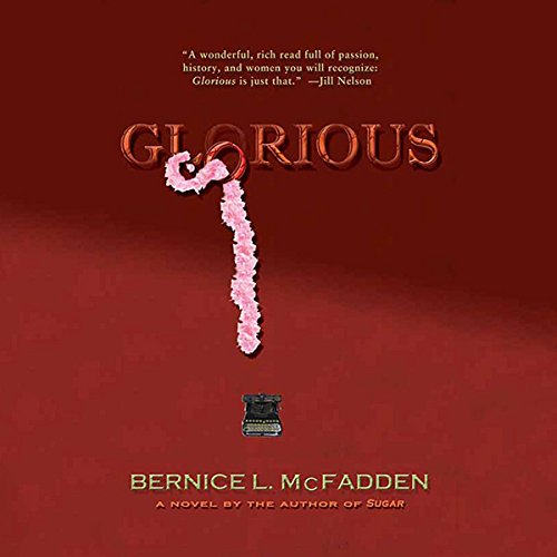 Glorious by Bernice L. McFadden