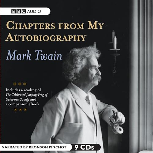 Chapters from My Autobiography by Mark Twain