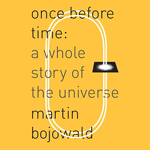 Once Before Time by Martin Bojowald